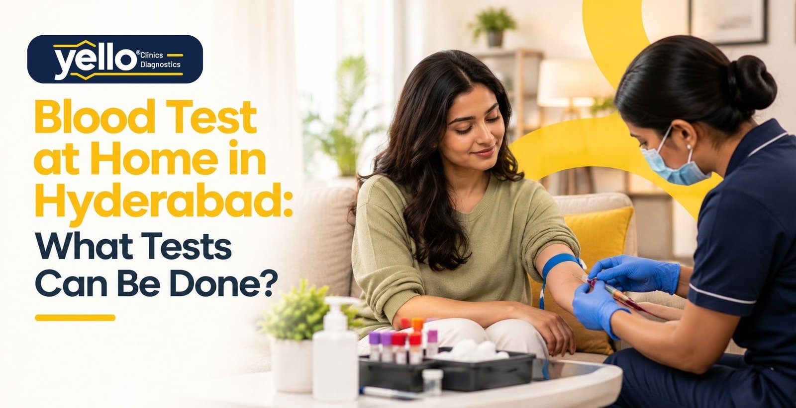 Blood Test at Home in Hyderabad: What Tests Can Be Done?
