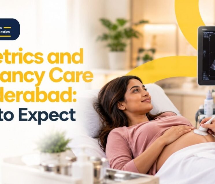 Obstetrics and Pregnancy Care in Hyderabad: What to Expect